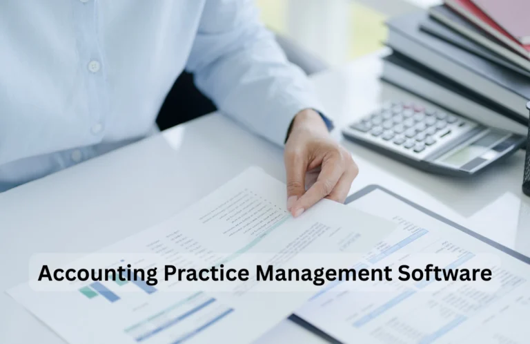 Best Accounting Practice Management Software in 2026: 7 Leading Options Compared